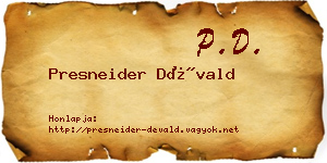 Presneider Dévald névjegykártya